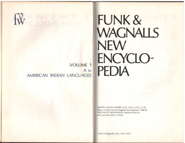 Adam W. Wagnalls Isaac K. Funk - Funk & Wagnalls new encyclopedia (Volume 1) - A to American indian languages
