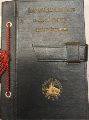 Technológiai kézikönyv a durvahengerműi gyártmányokról