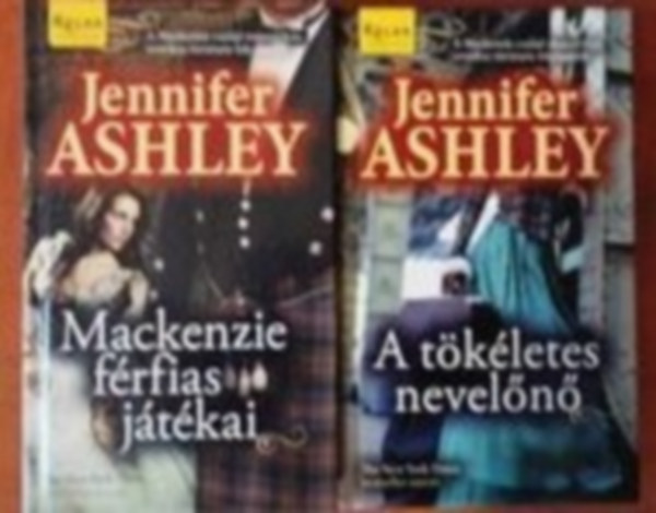Jennifer Ashley - 2db Jennifer Ashley  knyv: A tkletes neveln, Mackenzie frfias jtkai