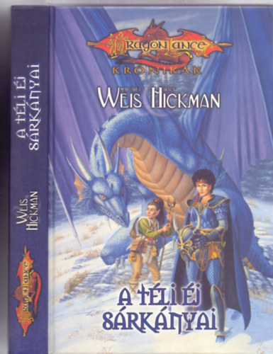 Margaret Weis - Tracy Hickman - A t�li �j s�rk�nyai (DragonLance Kr�nik�k 2. k�tet - Kem�nybor�t�s)