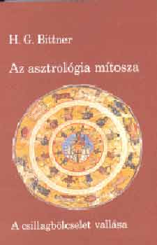 H.G. Bittner - Az asztrol�gia m�tosza