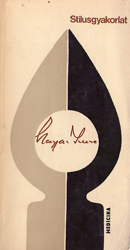 Magyar Imre - Stílusgyakorlat