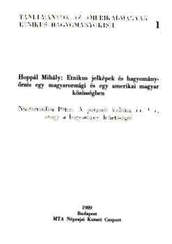Szerk.: Hoppál Mihály - Folklór archívum 18. - Tanulmányok az amerikai-magyar etnikus hagyom.