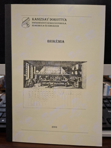 Perk� Magda  (szerk.) - Biok�mia - Tanul�si �tmutat� (Az �pol� Szakk�pes�t�s II. Blokk)