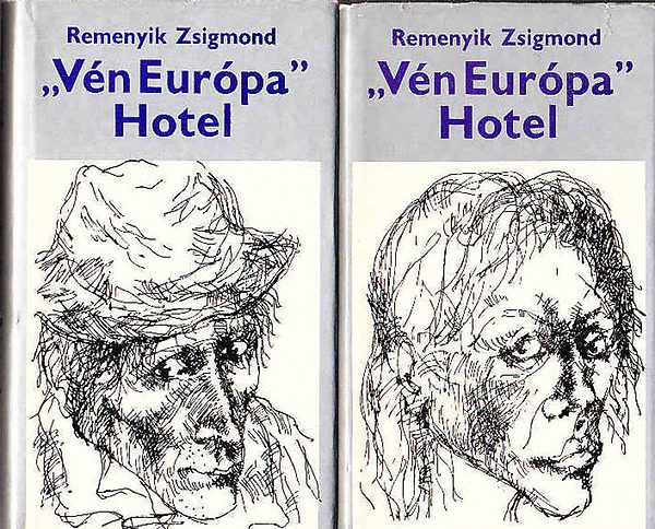 Remenyik Zsigmond - Vn Eurpa Hotel