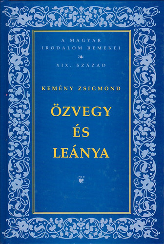 Kem�ny Zsigmond - �zvegy �s Le�nya
