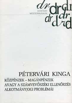 Pétervári Kinga - Közpénzek - magánpénzek avagy a számvevőszéki ellenőrzés...