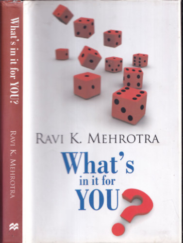 Ravi K. Mehrotra - What's in it for You? (dediklt)