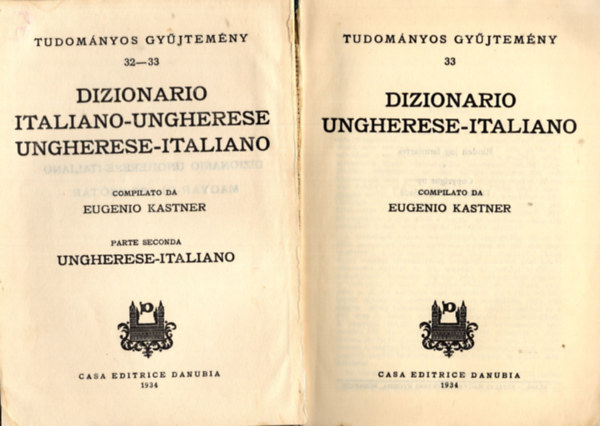 Eugenio Kastner - Dizionario Ungherese-Italiano (Magyar-olasz szótár)