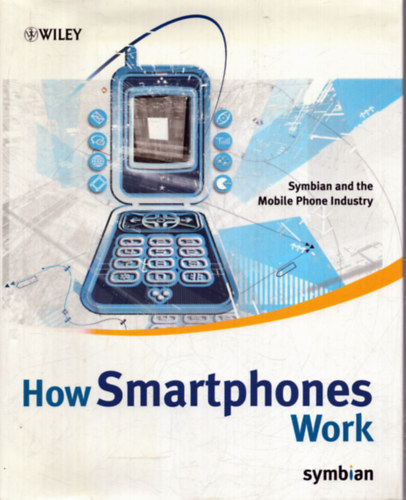 Phil Northam - How Smartphones Work