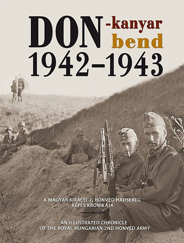 Don-kanyar - Don bend 1942-1943 (kétnyelvű kiadás)