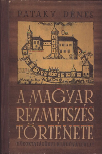 Pataky D�nes - A magyar r�zmetsz�s t�rt�nete