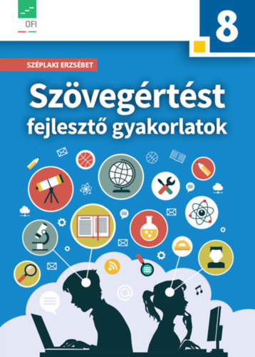 Sz�plaki Erzs�bet - Sz�veg�rt�st fejleszt� gyakorlatok 8. o.