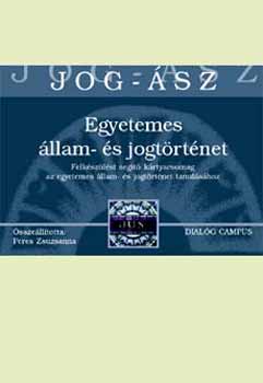 Peres Zsuzsanna - Egyetemes llam- s Jogtrtnet -JOG-SZ krtyk