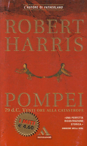 Robert Harris - Pompei