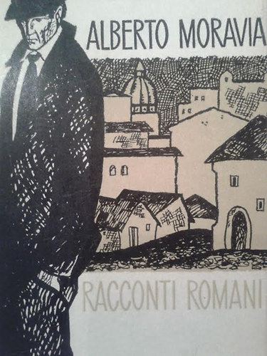 Alberto Moravia - Racconti Romani