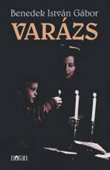 Benedek Istvn Gbor - Varzs