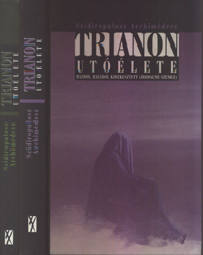 Szidiropulosz Archim�desz - Trianon ut��lete I-II.