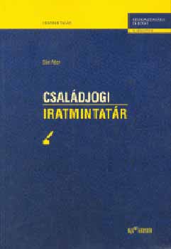 Sári Péter - Családjogi iratmintatár