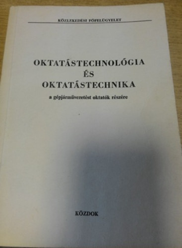 Jakubovits Elek Wennes Andr�s - Oktat�stechnol�gia �s oktat�stechnika