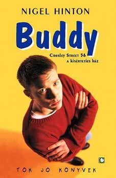 Nigel Hinton - Buddy