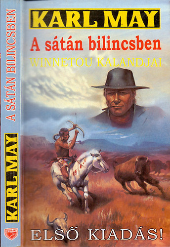 Karl May - Winnetou kalandjai: A stn bilincsben