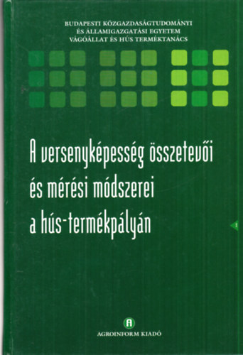 M�dus Gyula - A versenyk�pess�g �sszetev�i �s m�r�si m�dszerei a h�s-term�kp�ly�n