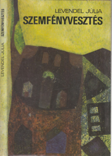 Levendel J�lia - Szemf�nyveszt�s (dedik�lt)