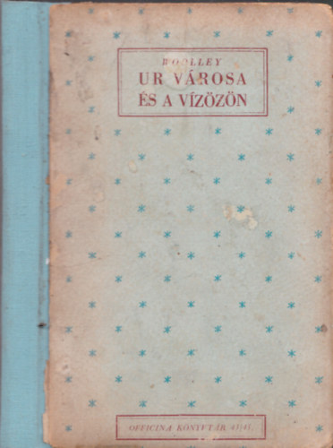 Sir Leonhard Woolley - Ur vrosa s a vzzn