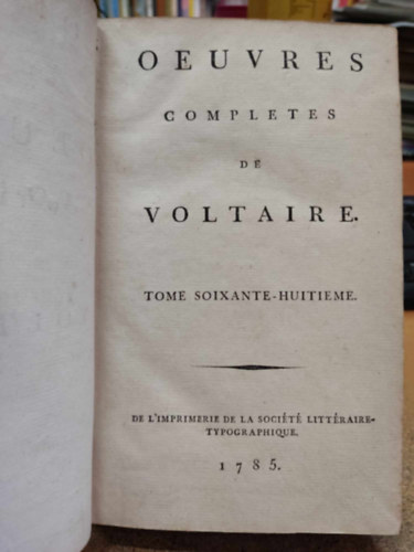 Voltaire - Oeuvres Completes de Voltaire tome soixante-huitieme (68)