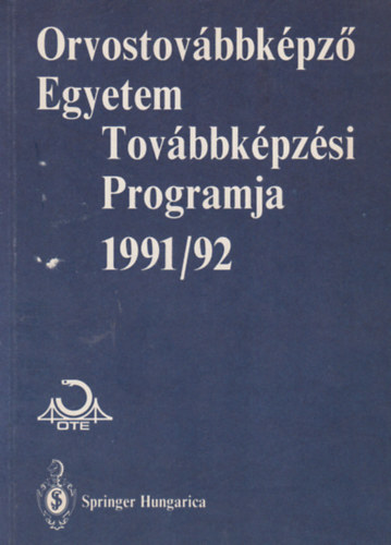 Orvostov�bbk�pz� Egyetem Tov�bbk�pz�si Programja 1991/92