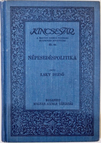 Laky Dezső - Népesedéspolitika