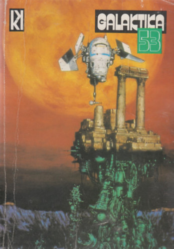 Galaktika 53. (Pohl,Frederik/Kemény/Gyurkovics)
