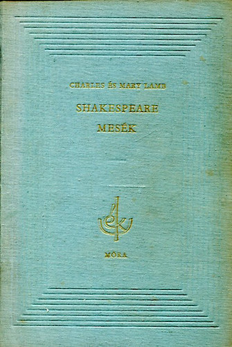 Charles Lamb; Mary Lamb - Shakespeare-mesk