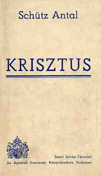 Schtz Antal - Krisztus