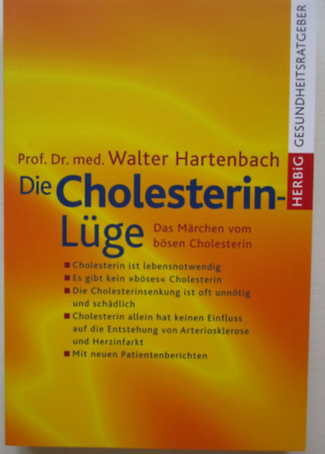Walter Hartenbach - Die Cholesterin Lge