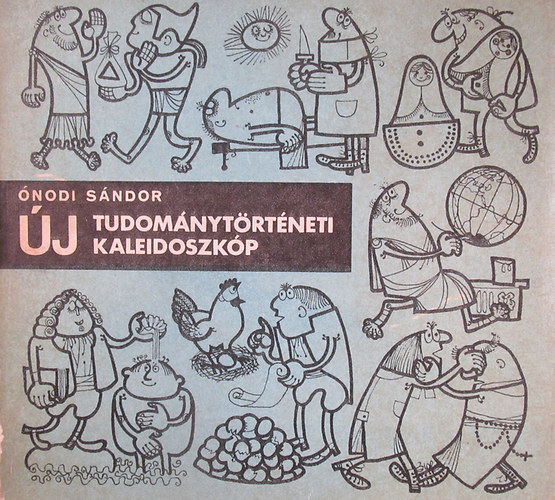 �nodi S�ndor - �j tudom�nyt�rt�neti kaleidoszk�p