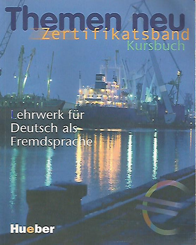 Michaela Perlmann-Balme; Andreas Tomaszewski; Drte Weers - Themen neu Zertifikatsband - Kursbuch