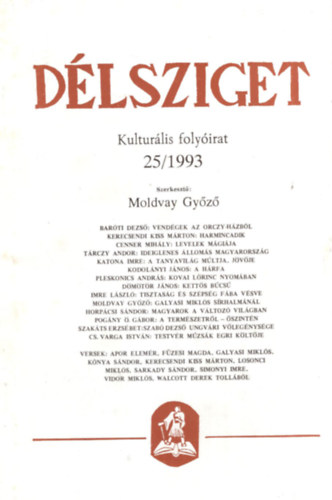Moldvay Gy�z� - D�lsziget - Kultur�lis foly�irat 1993/25