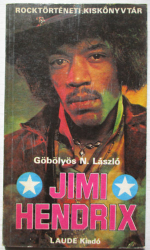 Gblys N. Lszl - Jimi Hendrix