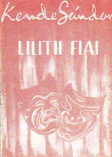 Kende Sndor - Lilith fiai