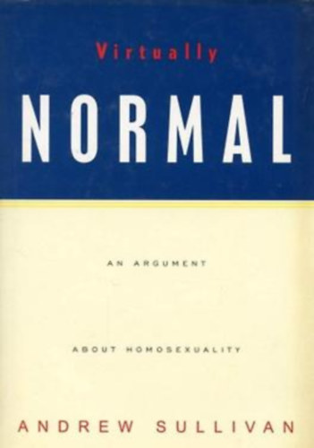 Andrew Sullivan - Virtually normal