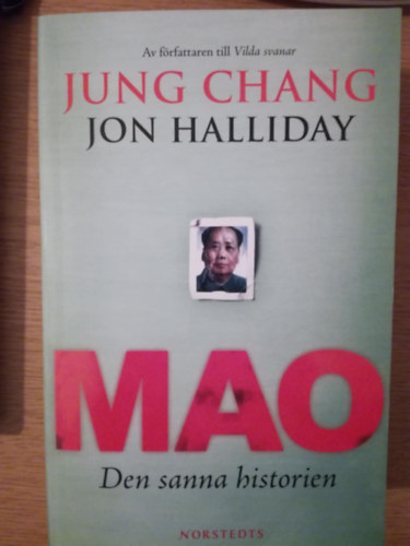 Jung Chang Jon Halliday - MAO  - Den sanna historien (svd nyelv trtnelem/politika)