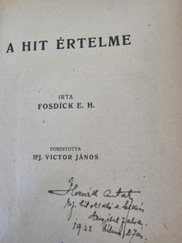E.H. Fosdick - A hit �rtelme