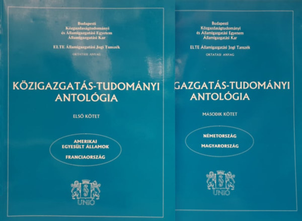 Szerk.: Dr. Lrincz Lajos - Kzigazgats-tudomnyi antolgia I-II. (Oktatsi anyag)