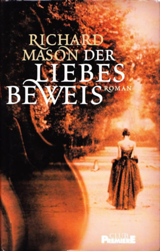 Richard Mason - Der Liebesbeweis