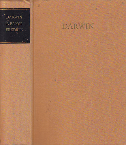 Charles Darwin - A fajok eredete
