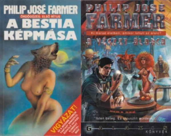 Philip Jos� Farmer - 2 db Philip Jos� Farmer sci-fi reg�ny: A bestia k�pm�sa + A v�gzet �larca