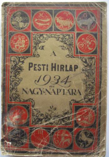 Lgrdy Testvrek - A Pesti Hrlap 1934. vi nagy naptra