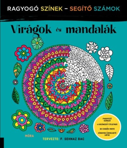 F. Sehnaz Bac - Vir�gok �s mandal�k